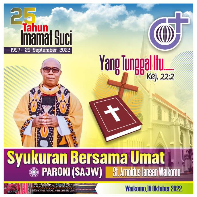 Syukuran Imamat Pastor Paroki ke 25 Tahun dan Ulang Tahun Paroki  